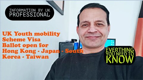 🇬🇧UK Youth Mobility Scheme Visa - Hong Kong - Japan - South Korea - Taiwan Ballot - English Version