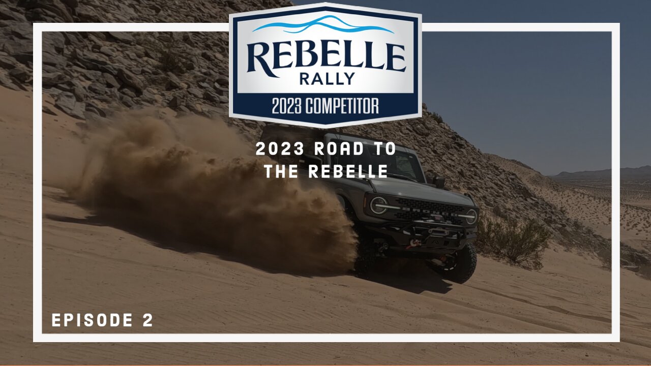 2023 Road To The Rebelle - Episode 2