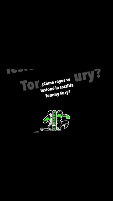 Ya saben como se lesionó #TommyFury