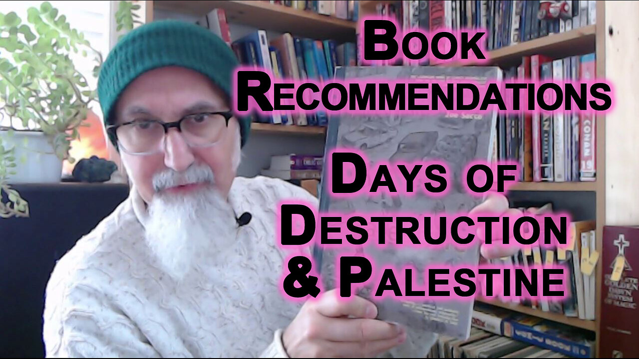 Book Recommendations: "Days of Destruction, Days of Revolt" & "Palestine", Chris Hedges & Joe Sacco