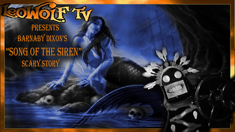 LWTV S.6: Song of the Siren