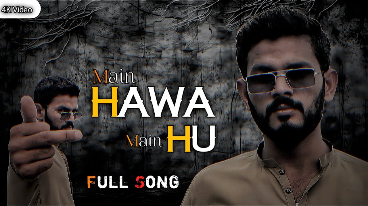 Main Hawa Main Hu Sami Writes Viral Song