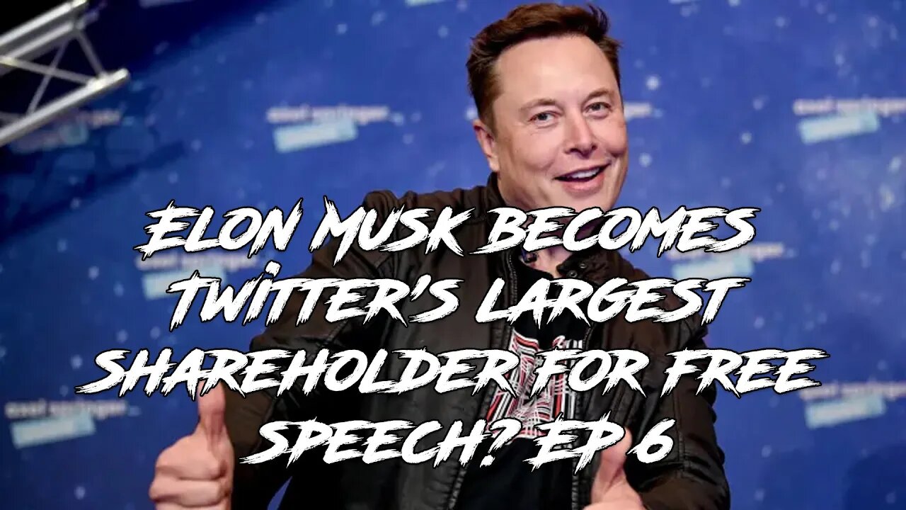 Elon Musk becomes Twitter's largest shareholder for free speech? DTV EP 6