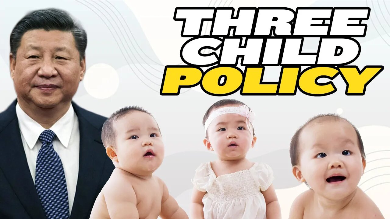 China Launches Three Child Policy