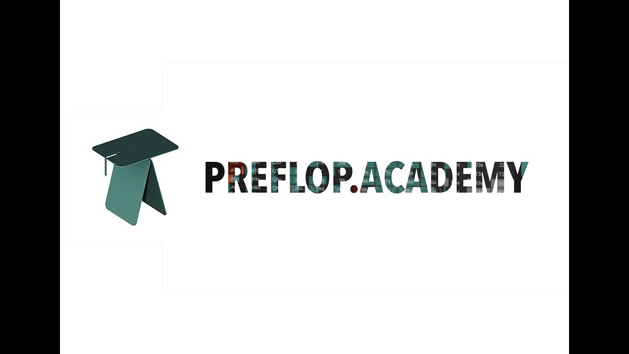 Welcome To Preflop Academy