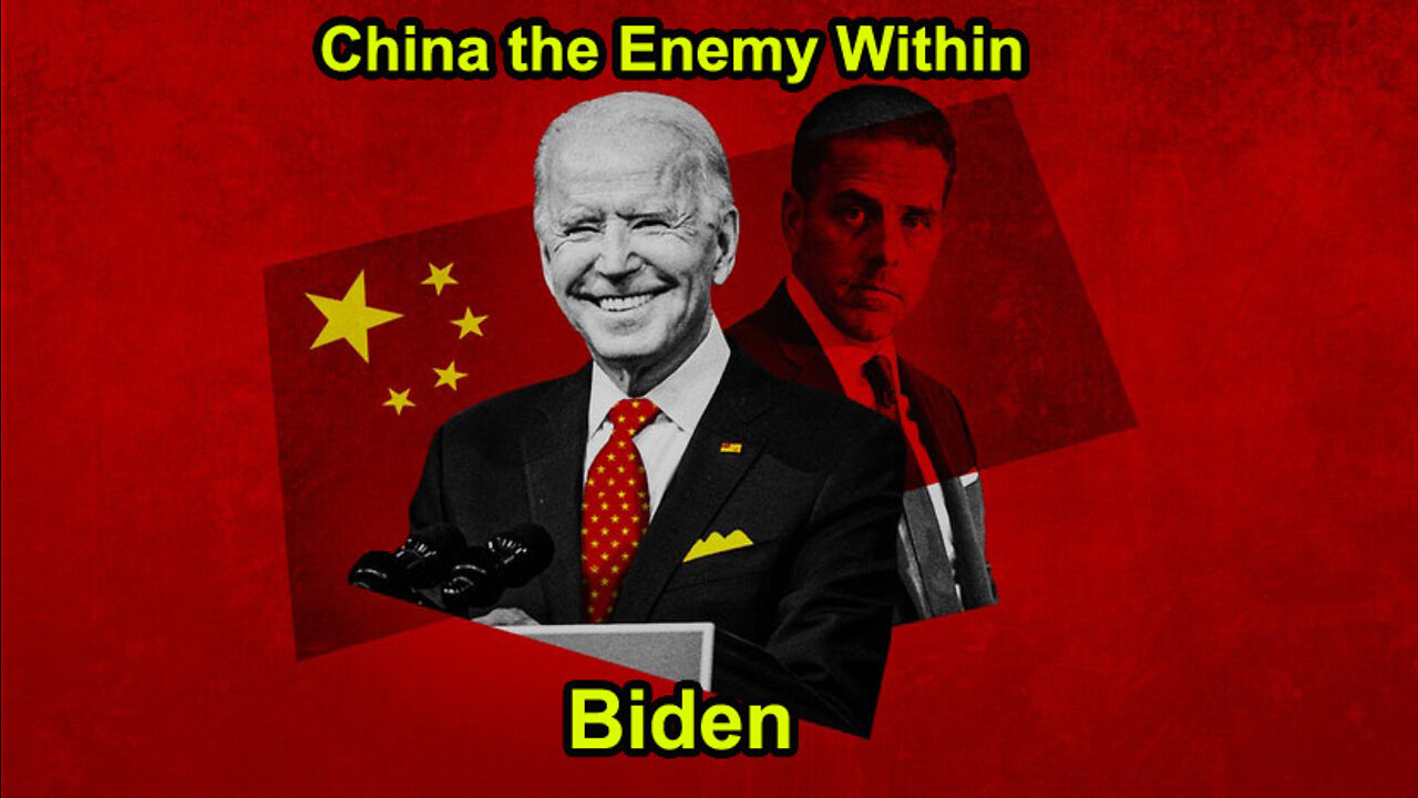 China the Enemy Within - Biden