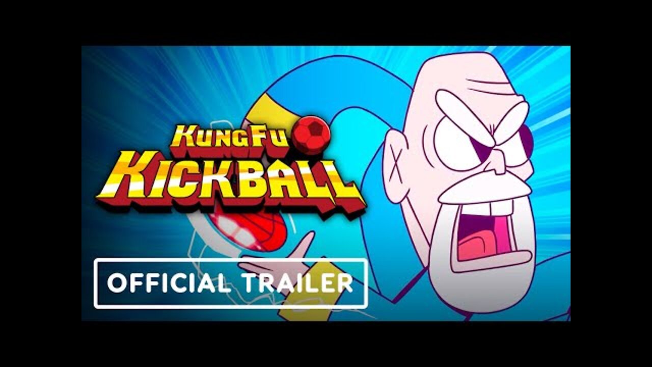 KungFu Kickball - Official Launch Trailer