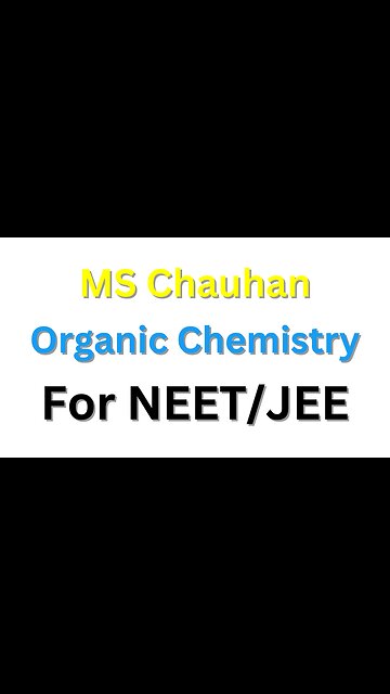 MS Chauhan Organic Chemistry For NEET Solutions #sorts #viralvideo