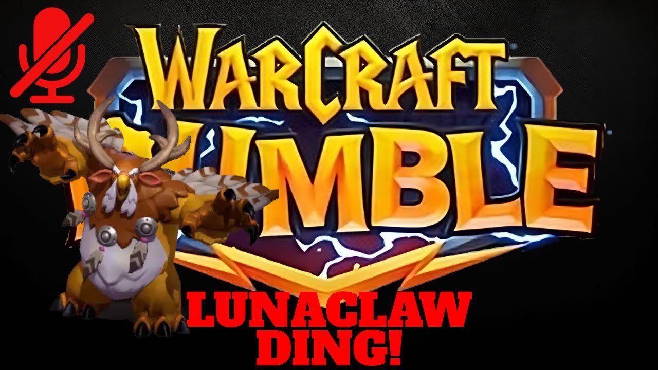 WarCraft Rumble - Lunaclaw - Ding!