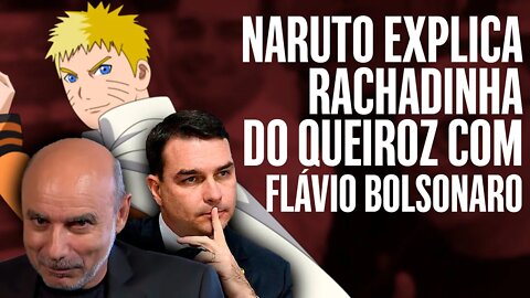 Naruto explica PASSO-A-PASSO rachadinha de Bolsonaro com Queiroz