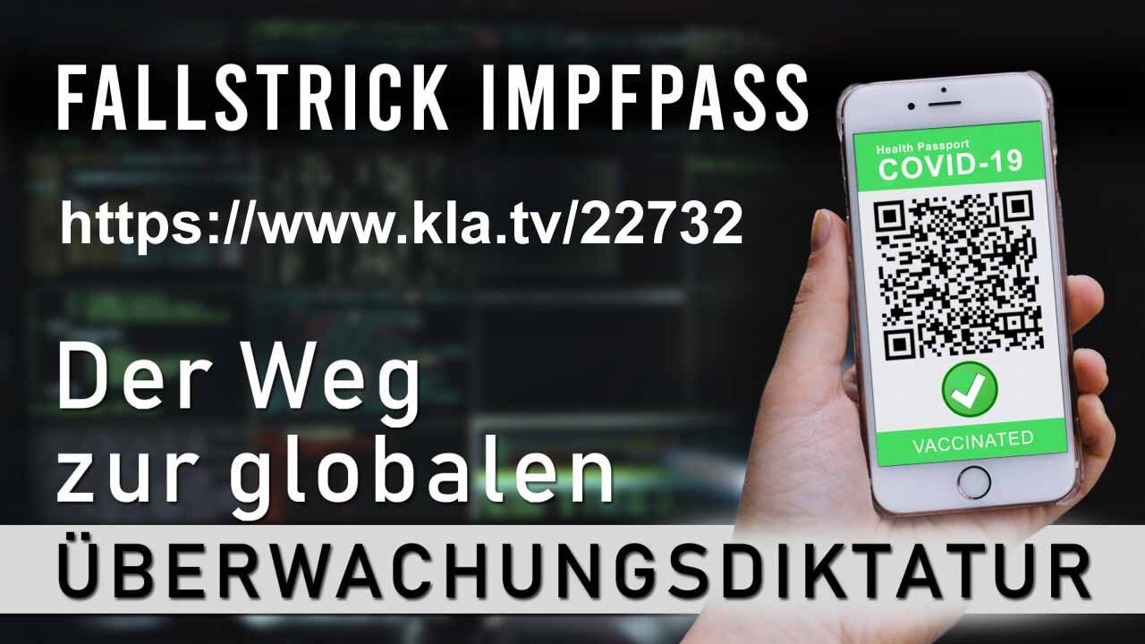 Die Impfpass-Überwachungsdiktatur
