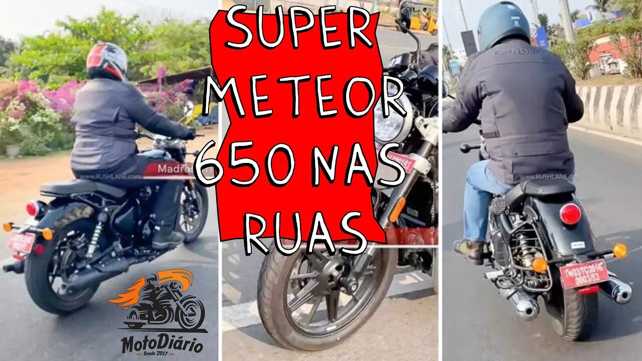 AGUENTA CORAÇÃO: Super METEOR 650 está nas RUAS