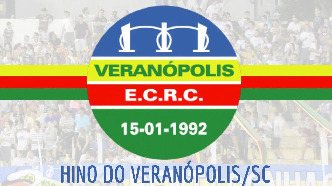 HINO DO VERANÓPOLIS / RS