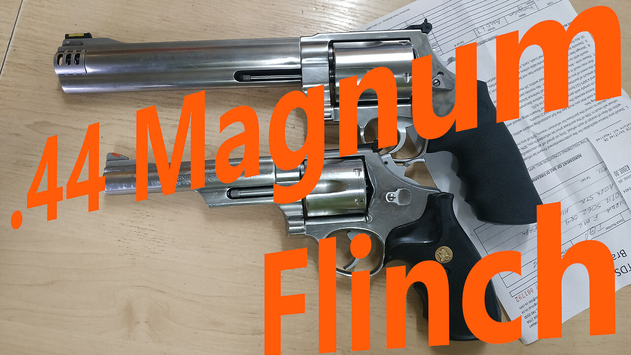 44 Magnum Flinch - Every one Has it