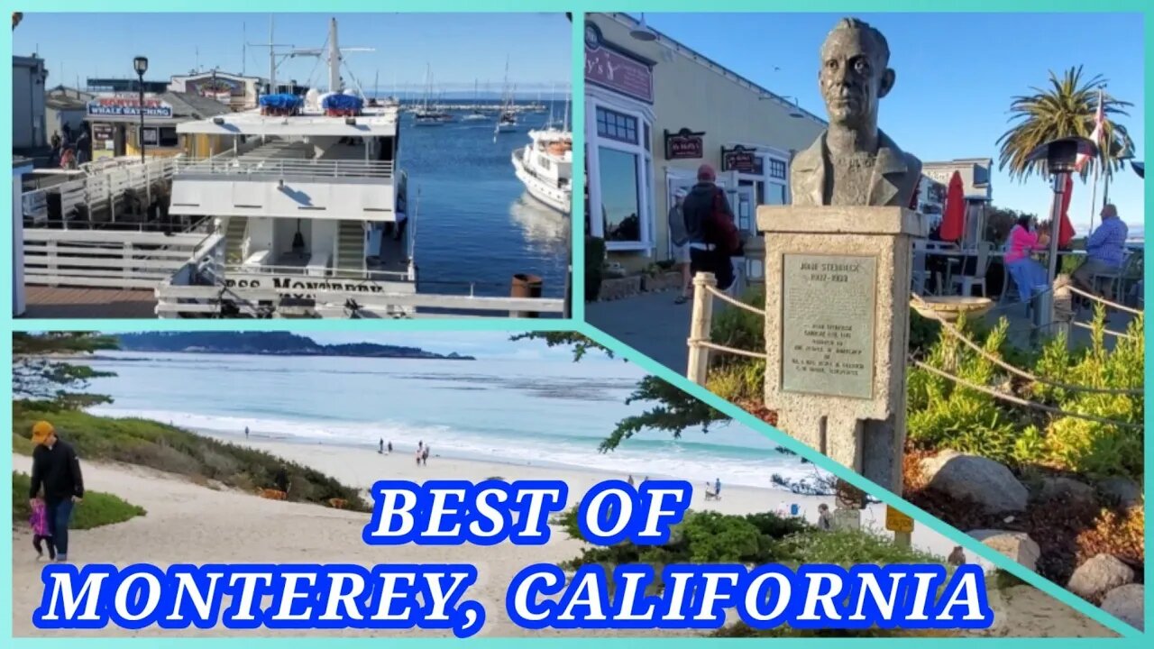 BEST OF MONTEREY CALIFORNIA- Caramel-by-the-Sea, Old Fisherman's wharf, 17 mile drive and more