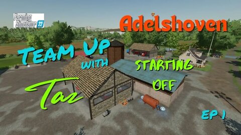 Adelshoven / Team Up with Taz / Starting Off / Ep 1 / LockNutz / [PolyCount]Taz / FS22 / Mods