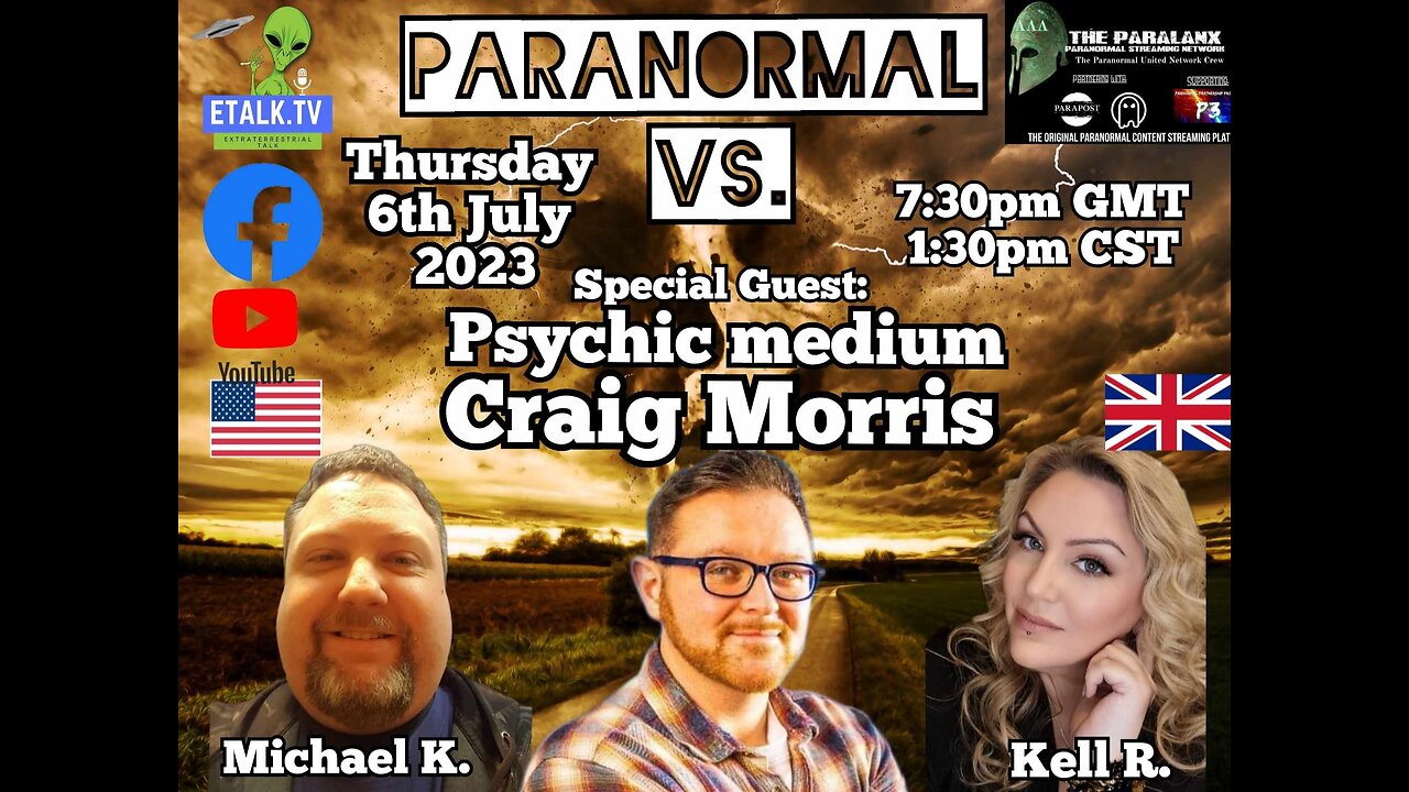 Paranormal Vs.: Episode Thirteen with special guest Craig Morris