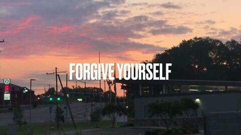 Forgive Yourself