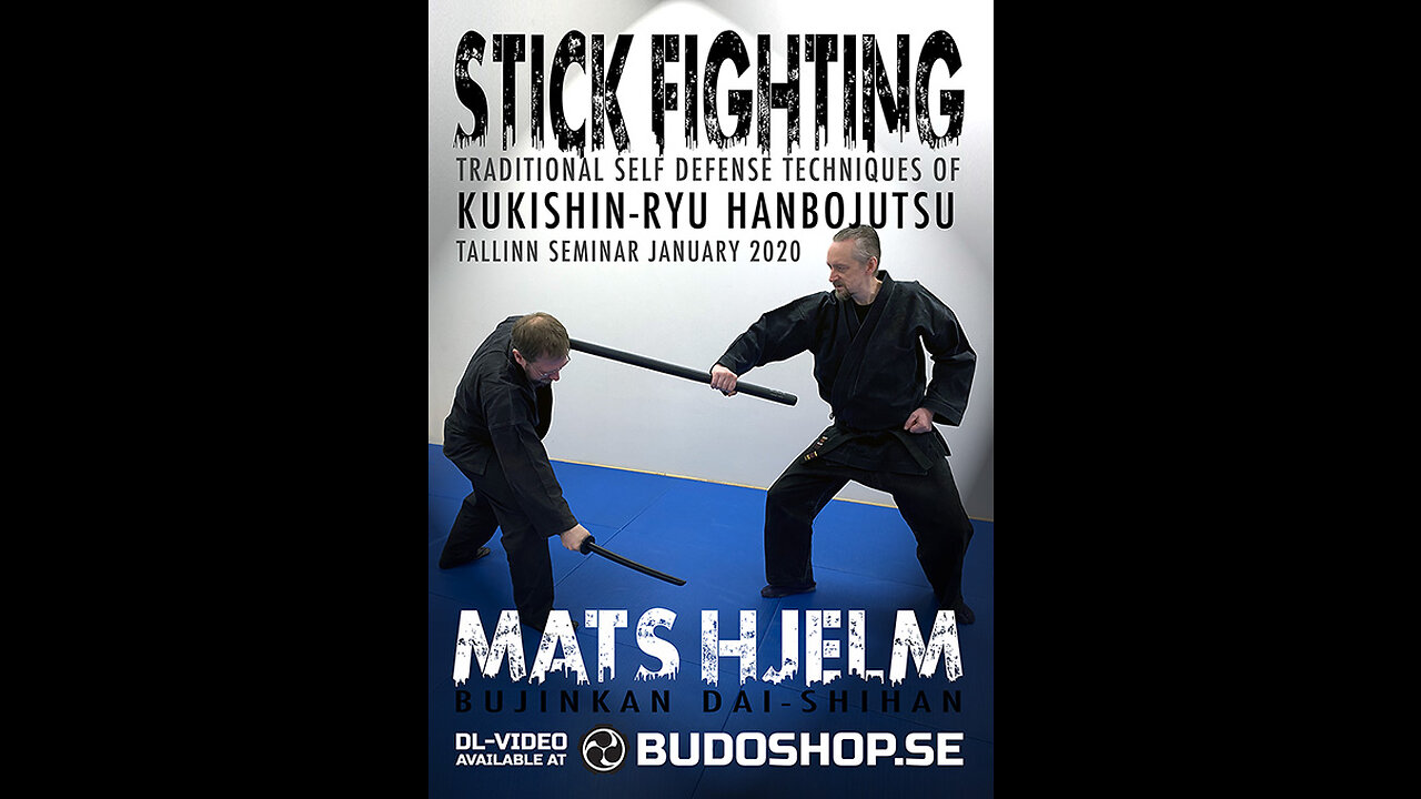 Traditional Stick Fighting KUKISHIN-RYU HANBO JUTSU with MATS HJELM