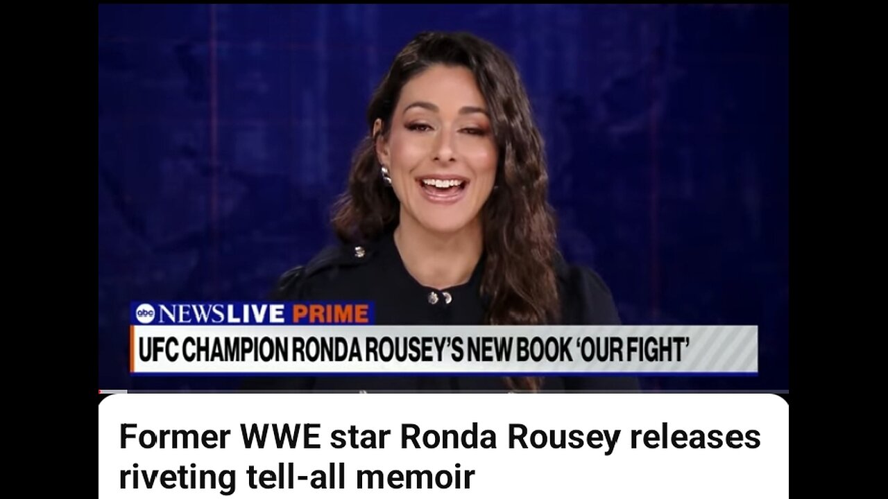 Former WWE star Round Rousey release riveting tel-all memoir.