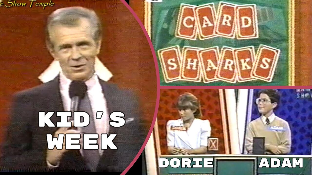 Bob Eubanks | Card Sharks ~ Kid's Week | Dori evs Adam | Full Episode | Game Shows