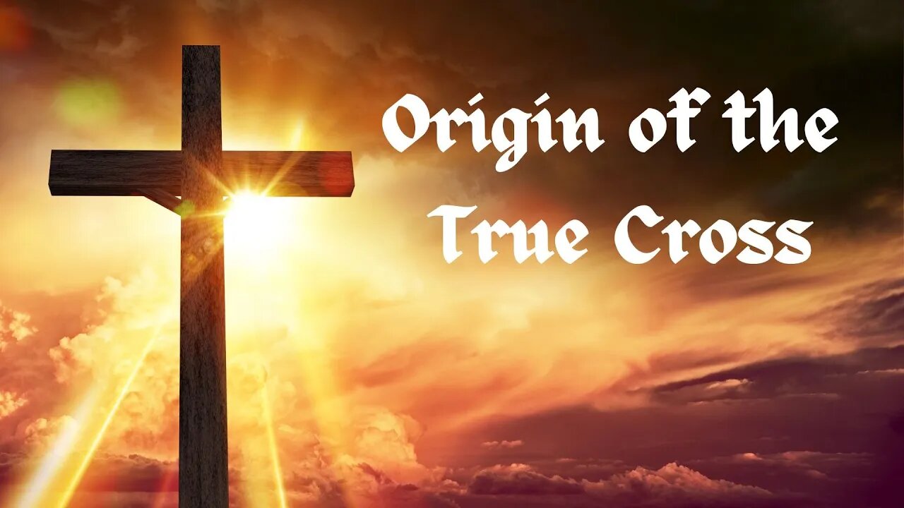 The Origin of the True Cross HD