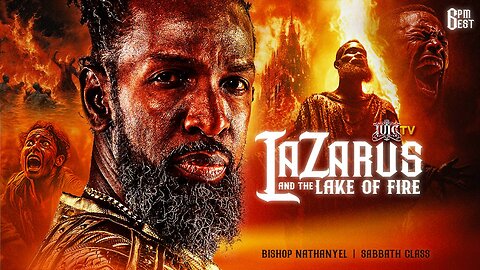 Lazarus and The Lake of Fire