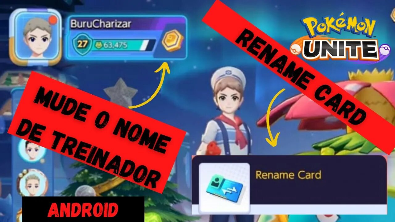 COMO MUDAR O NOME NO POKÉMON UNITE