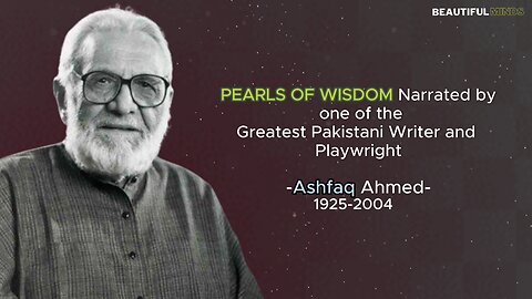 Famous Quotes |Ashfaq Ahmed|