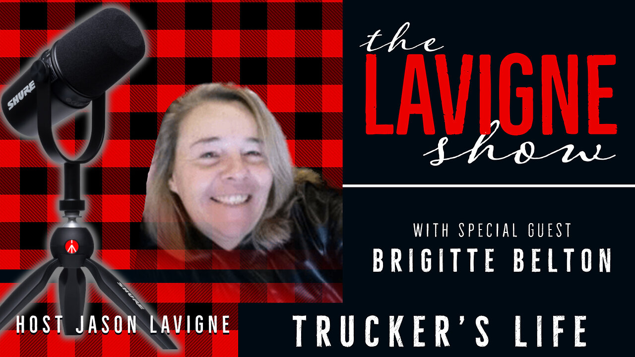 Trucker’s Life w/ Brigitte Belton