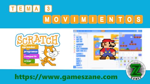 Movimiento General - Scratch para Principiantes - Capítulo 3