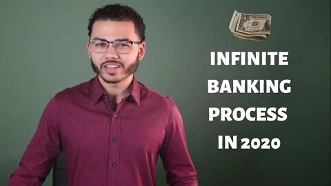 Infinite Banking Process In 2020