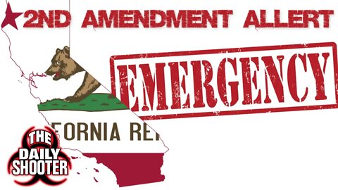 Urgent California 2A NEWS!