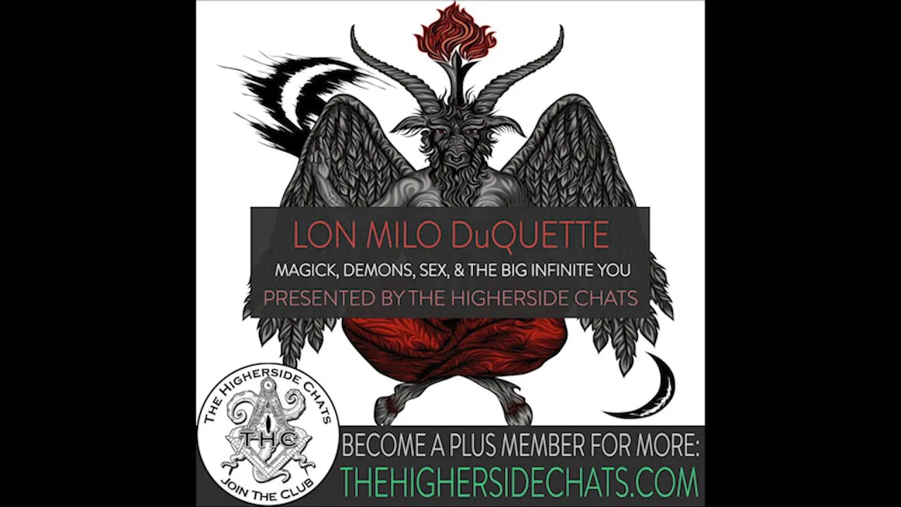 Lon Milo DuQuette | Magick, Demons, Sex, & The Infinite You