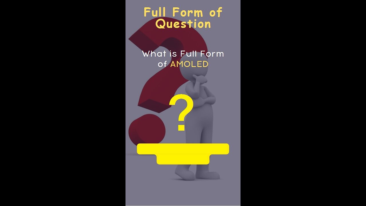 What is Full Form of AMOLED ?