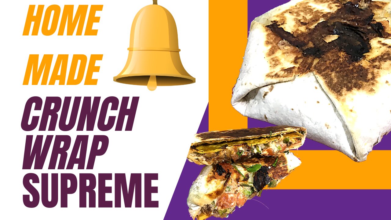 HOMEMADE CRUNCH WRAP SUPREME! (faster than delivery)