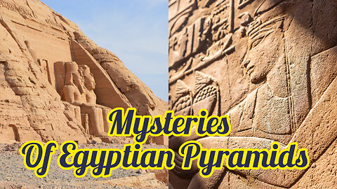 Mysteries of Egyptian Pyramids ,,,,,,