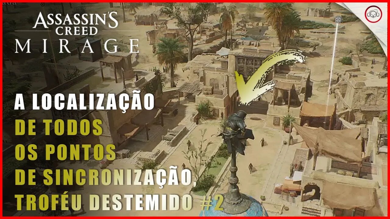 AC Mirage, A localizaçãodo de todos os pontos de sincronização, troféu Destemido #2 | Super-Dica