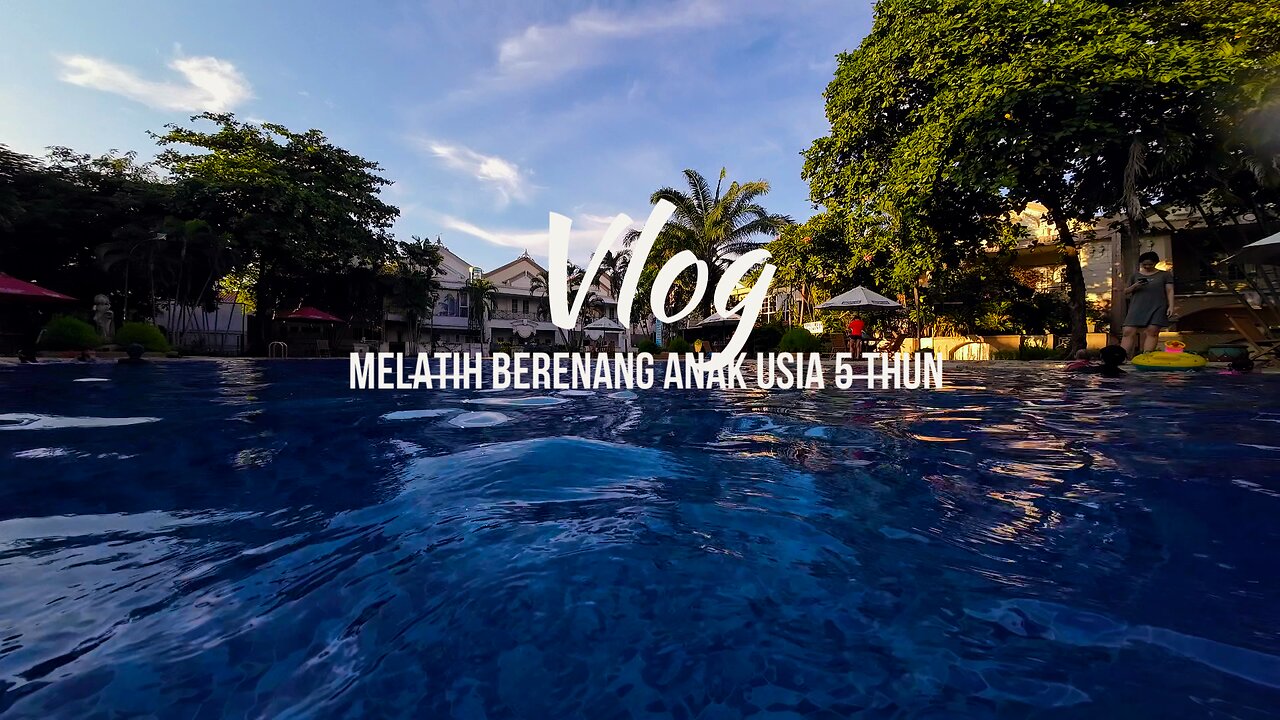 Vlog Melatih Siswa Berenang Usia 5 Tahun