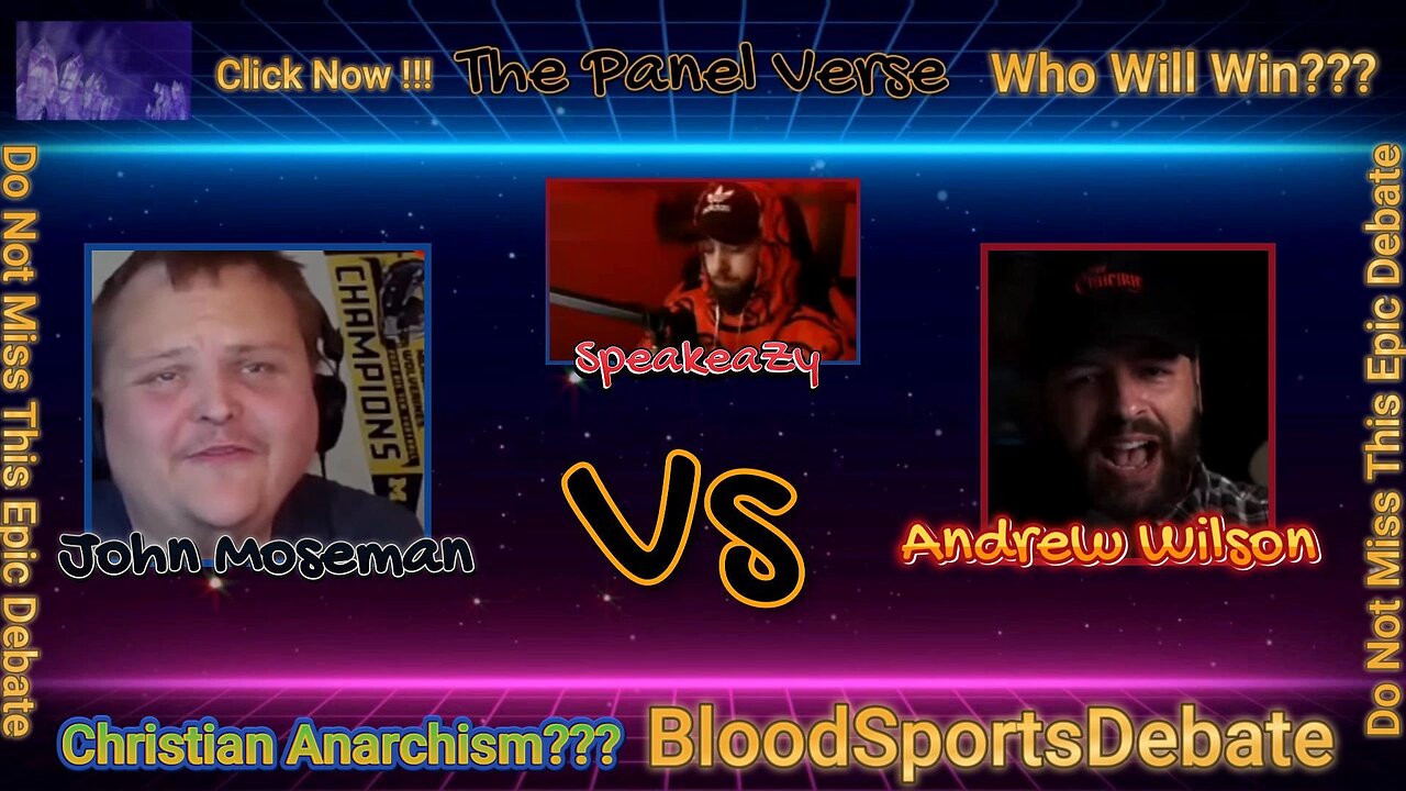 Andrew Wilson vs. John Moseman Debate: Can Christian Anarchism Provide a Solution to Modern Society?