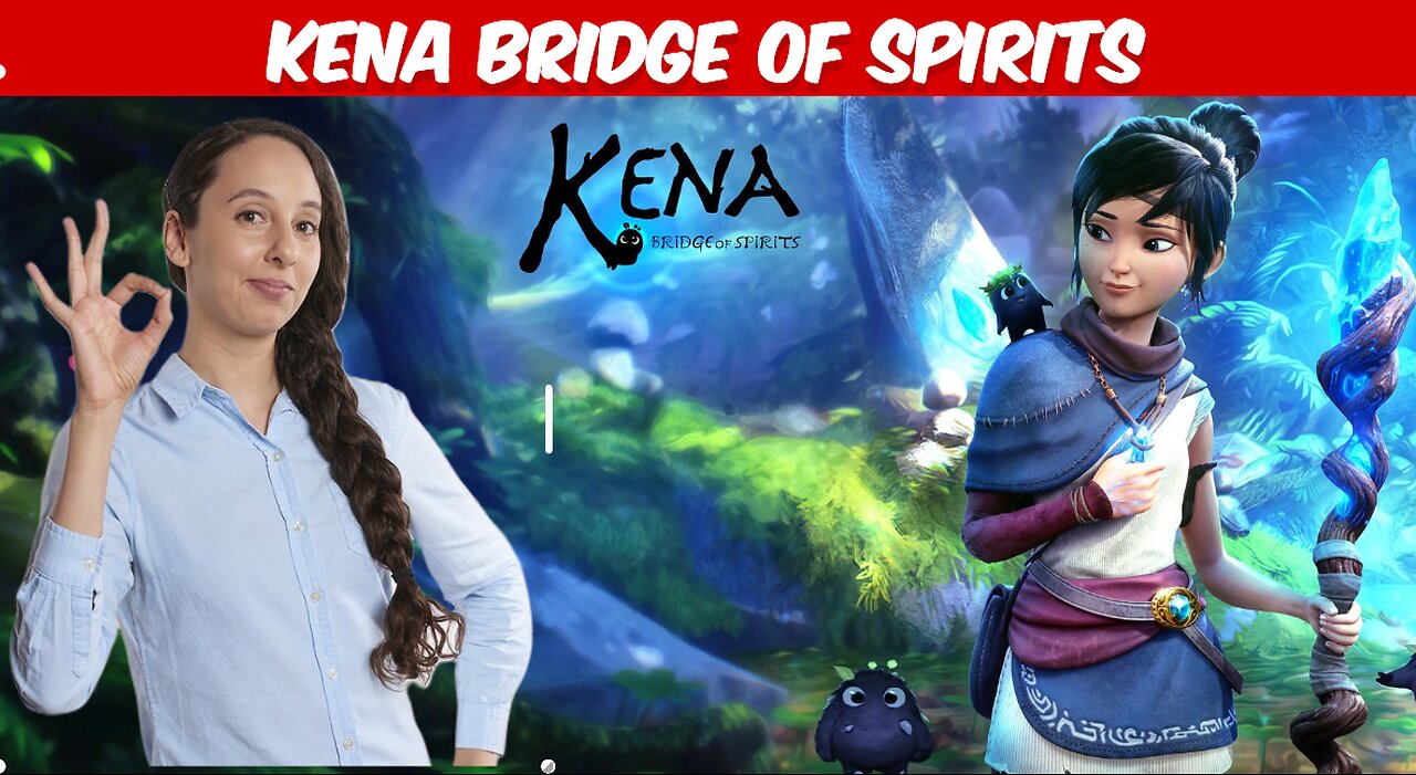 Kena: The Game That Will Change Your Perspective on Life and Death "