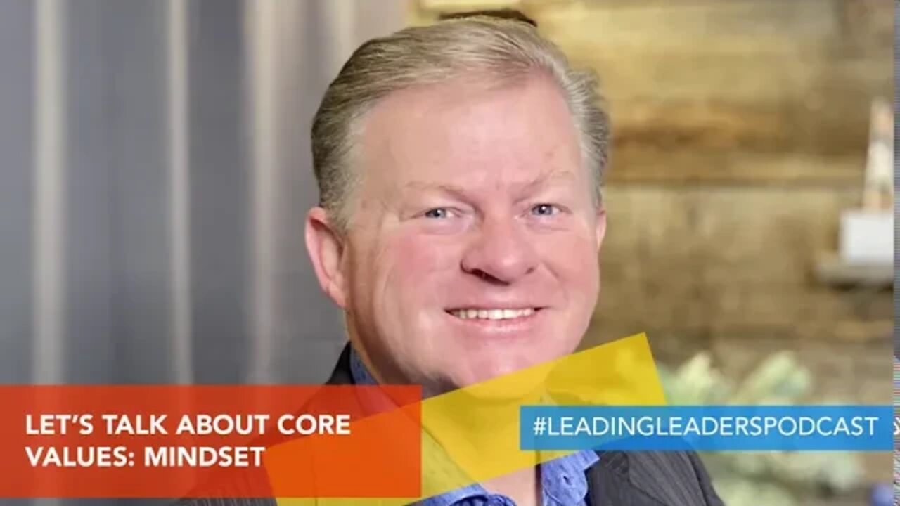 LETS TALK ABOUT CORE VALUES - MINDSET