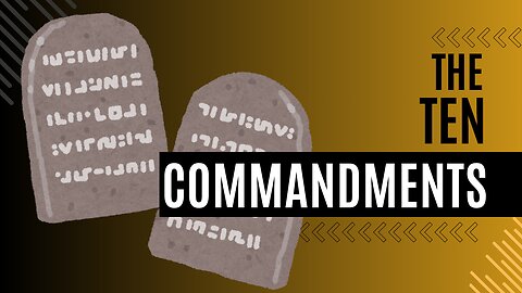 The Ten Commandments