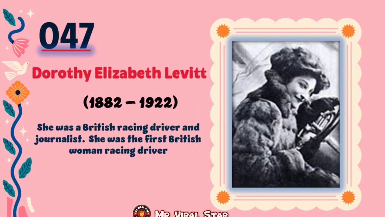 Dorothy Elizabeth Levitt (1882 – 1922) | TOP 150 Women That CHANGED THE WORLD | Short Biography