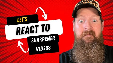 LETS REACT TO KNIFE SHARPENER VIDEOS