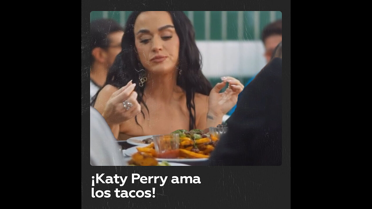 🌮😋Un taco, la debilidad inesperada de Katy Perry