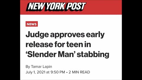 Judge Approves Early Release For Teen In Slender Man Case Paranormal News