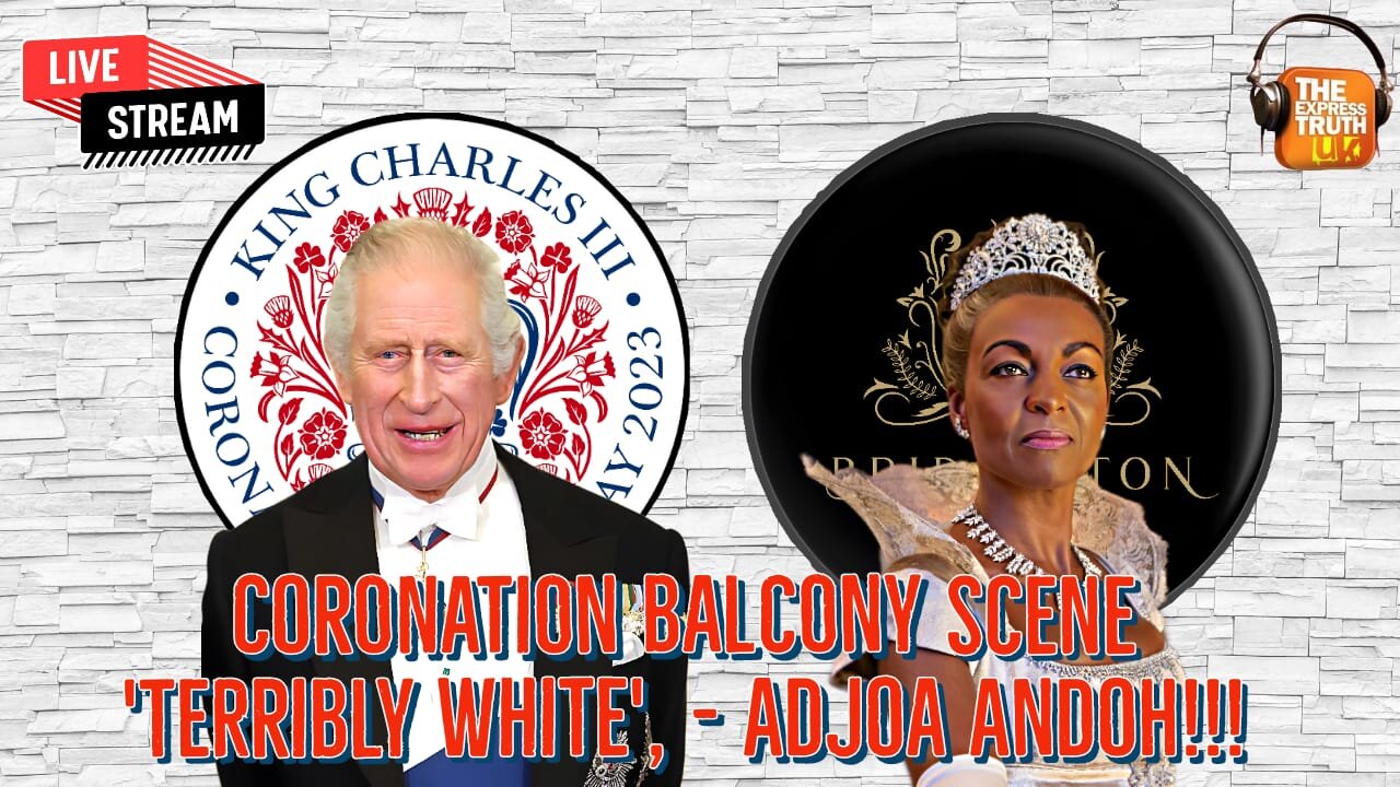 LIVE: Coronation balcony scene was 'terribly white', says Bridgerton star Adjoa Andoh!!!