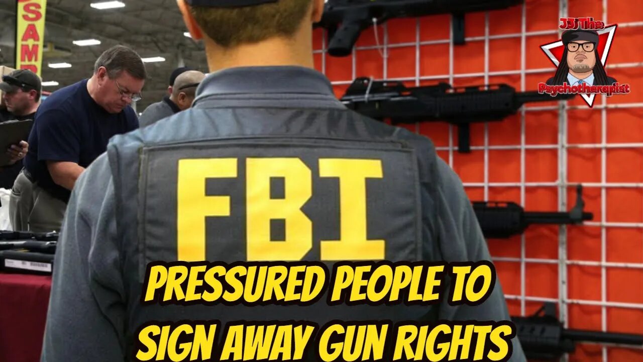 Docs: FBI Pressured Americans To Sign Away Their Gun Rights Without A Court Hearing