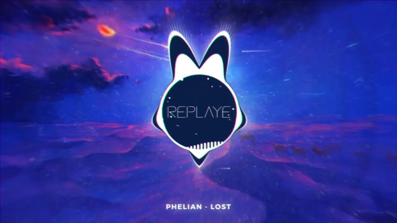 Phelian - Lost | Replaye